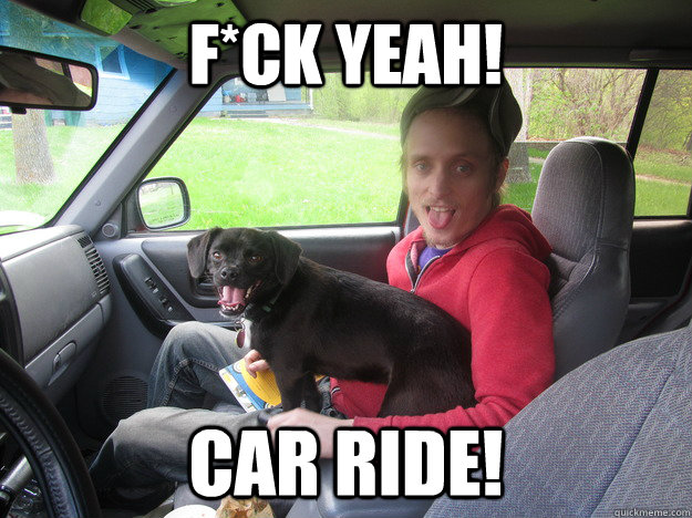 fck yeah car ride - car ride
