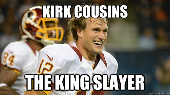 kirk cousins the king slayer - Kirk Lannister