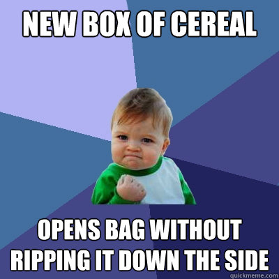 new box of cereal opens bag without ripping it down the side - Success Kid