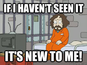 if i havent seen it its new to me - Manson new to me