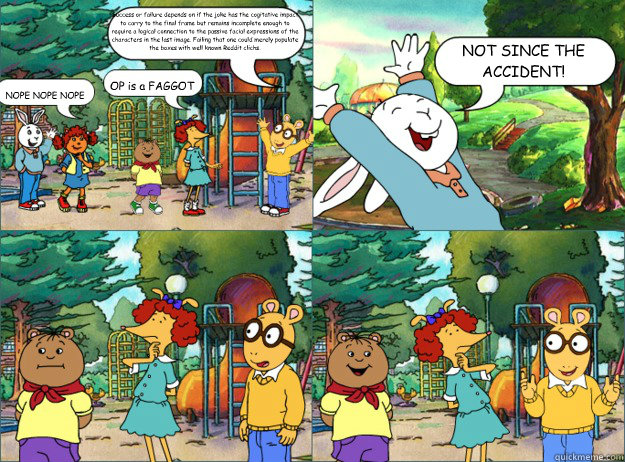 success or failure depends on if the joke has the cogitative - Shitty Arthur Comics