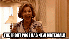 the front page has new material -