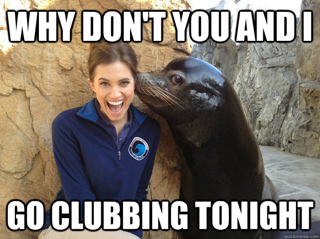 why dont you and i go clubbing tonight - Crazy Secret