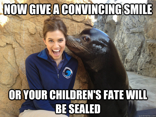 now give a convincing smile or your childrens fate will be - Crazy Secret