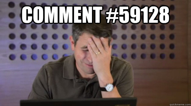 comment 59128 - Facepalm Matt Cutts