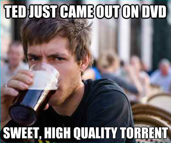ted just came out on dvd sweet high quality torrent - Lazy College Senior