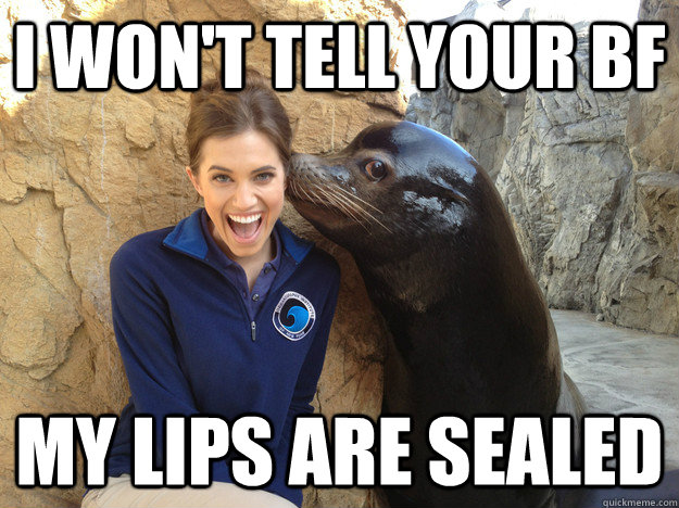 i wont tell your bf my lips are sealed - Crazy Secret