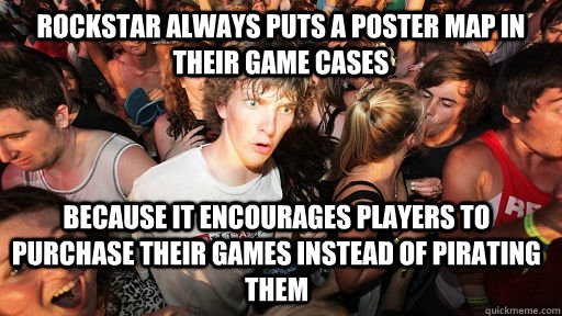rockstar always puts a poster map in their game cases becaus - Sudden Clarity Clarence