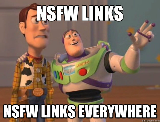nsfw links nsfw links everywhere - Buzz Lightyear