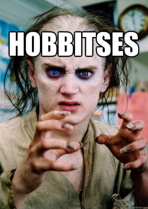 hobbitses -