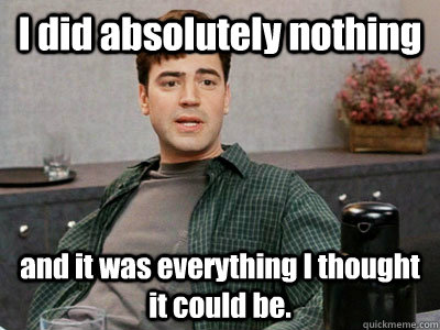 i did absolutely nothing and it was everything i thought it - When my gf rides me until she comes