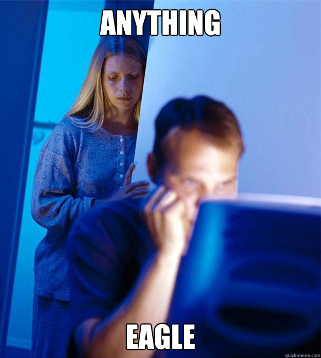 anything eagle - Redditors Wife