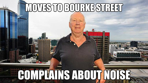 moves to bourke street complains about noise -