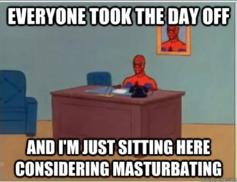 everyone took the day off and im just sitting here consider - Amazing Spiderman