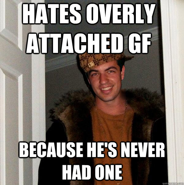 hates overly attached gf because hes never had one - Scumbag SupermanV2