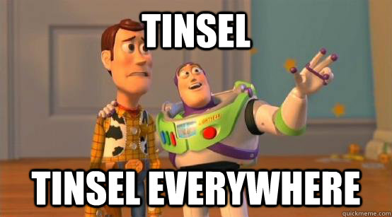 tinsel tinsel everywhere - Buzz Glitter