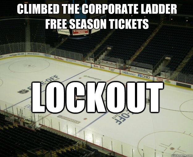 climbed the corporate ladder free season tickets lockout - nhlirony