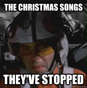 the christmas songs theyve stopped - Theyve Stopped