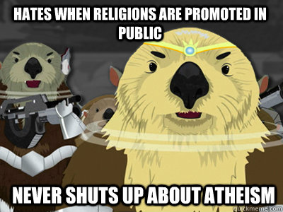 hates when religions are promoted in public never shuts up a - Allied Atheist Alliance