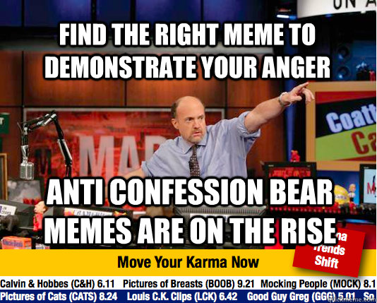 find the right meme to demonstrate your anger anti confessio - Mad Karma with Jim Cramer