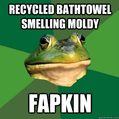 recycled bathtowel smelling moldy fapkin - Foul Bachelor Frog