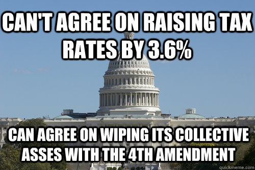 cant agree on raising tax rates by 36 can agree on wiping - Scumbag Congress