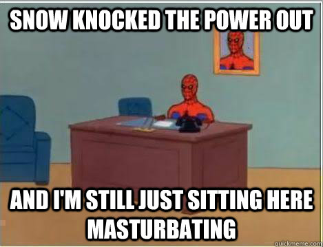 snow knocked the power out and im still just sitting here m - Amazing Spiderman