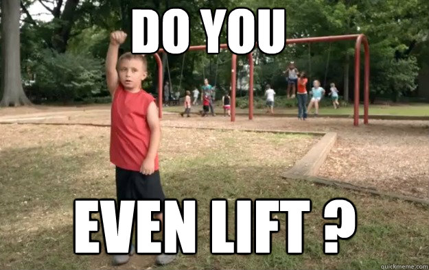 do you even lift -