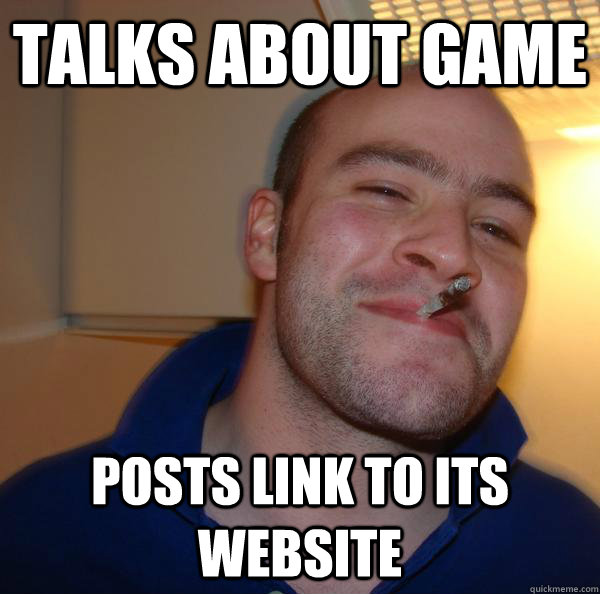 talks about game posts link to its website - Good Guy Greg