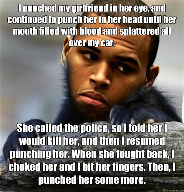 i punched my girlfriend in her eye and continued to punch h - Confession Chris
