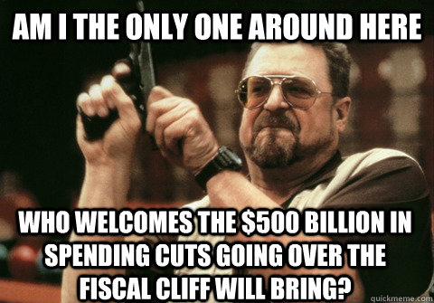 am i the only one around here who welcomes the 500 billion - Am I the only one