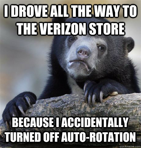 i drove all the way to the verizon store because i accidenta - Confession Bear