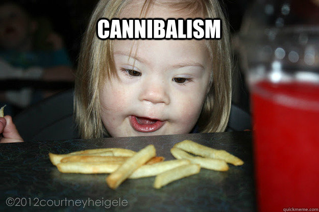 cannibalism - potato cannibalism