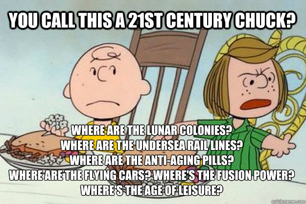 you call this a 21st century chuck where are the lunar colo - Unhappy Peppermint Patty