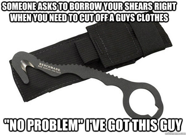 someone asks to borrow your shears right when you need to cu - Good Guy Rescue Hook