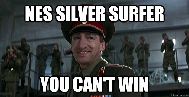 nes silver surfer you cant win - Unimpressed Ourumov