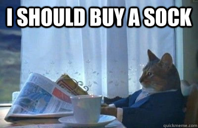 i should buy a sock - I should buy a bike