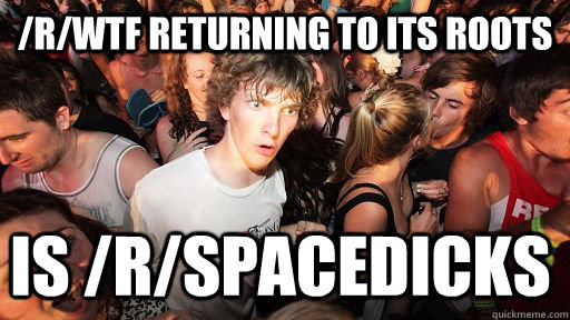 rwtf returning to its roots is rspacedicks - Sudden Clarity Clarence