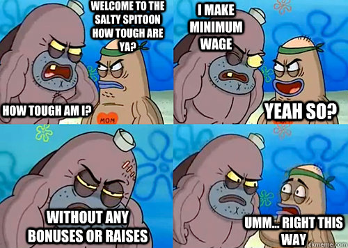 welcome to the salty spitoon how tough are ya how tough am - Salty Spitoon How Tough Are Ya