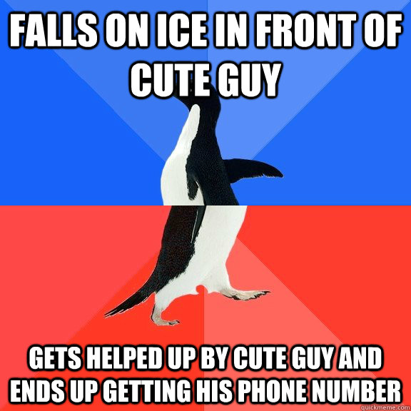 falls on ice in front of cute guy gets helped up by cute guy - Socially Awkward Awesome Penguin