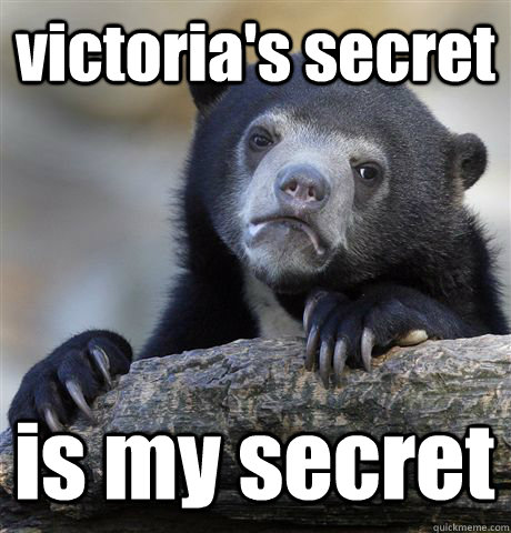 victorias secret is my secret - Confession Bear
