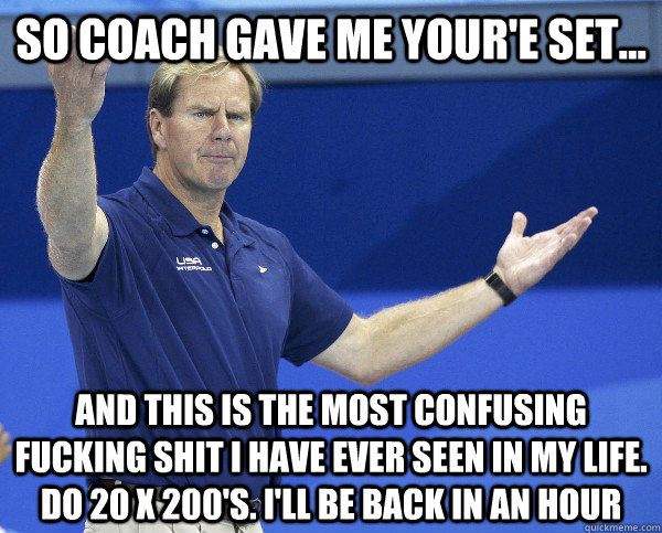 so coach gave me youre set and this is the most confusin -