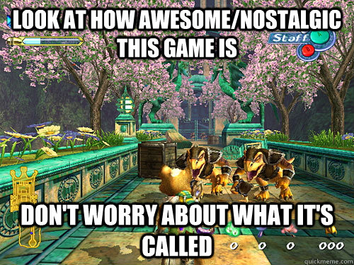 look at how awesomenostalgic this game is dont worry about - Every Post in rGaming
