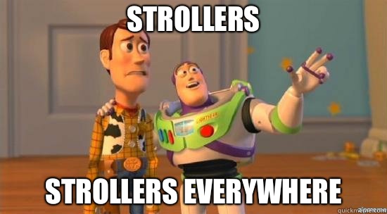 Strollers Strollers Everywhere - Camel toes everywhere