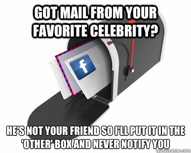 got mail from your favorite celebrity hes not your friend -
