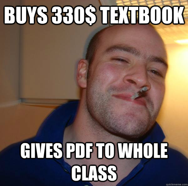 buys 330 textbook gives pdf to whole class - Good Guy Greg