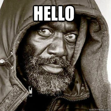 hello - You gonna get raped