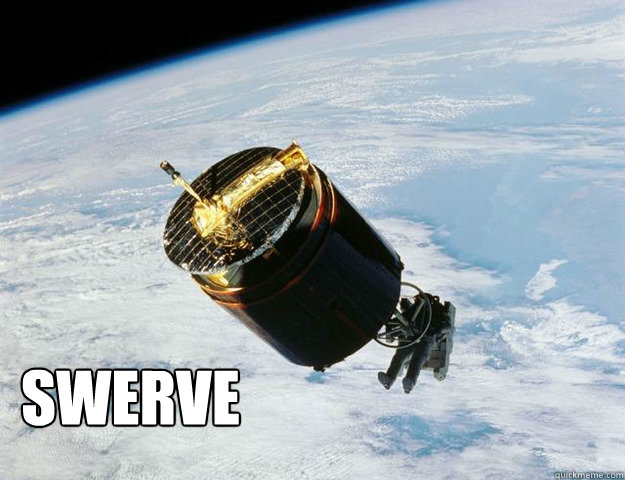 swerve -