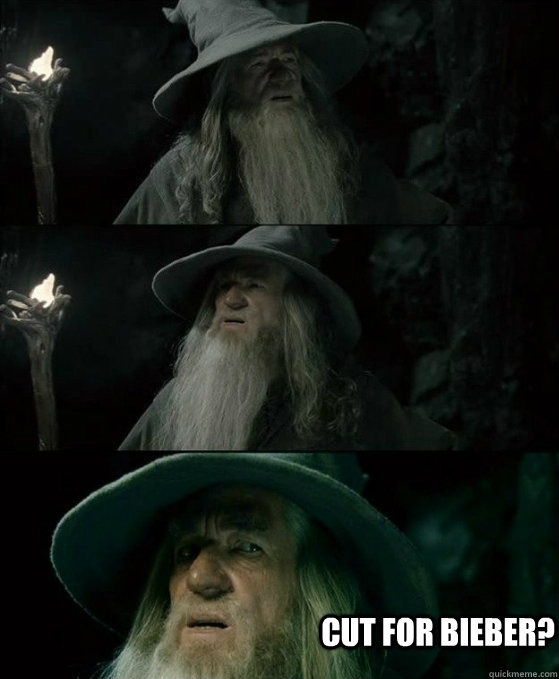 cut for bieber - No memory Gandalf