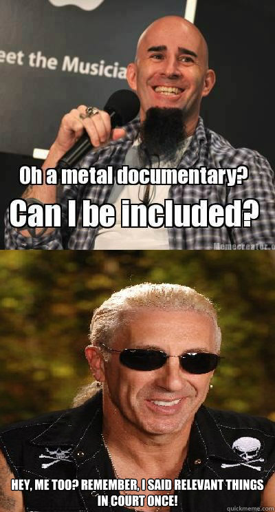 hey me too remember i said relevant things in court once - metaldoc